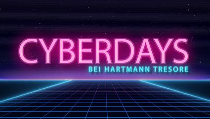 CYBERDAYS bei HARTMANN TRESORE