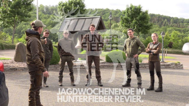 HUNTERFIEBER JAGDWOCHENENDE UNTER FREUNDEN