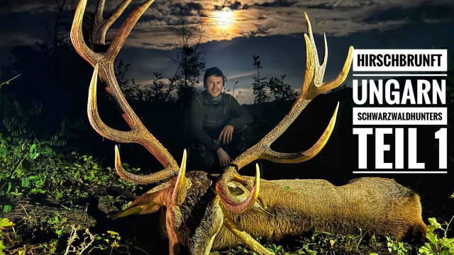 Gigantische Hirschbrunft in Ungarn | Jagderfolg & ein emotionales Vermächtnis | Team Schwarzwaldhunters