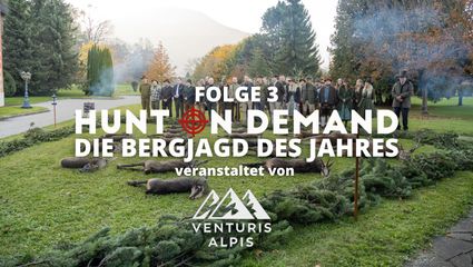 Folge 3 – Die Bergjagd des Jahres