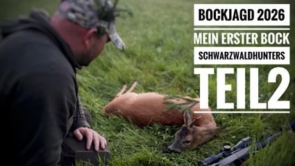 Mein erster Bock | Schwarzwaldhunters | Bockjagd 2026 | Teil 2